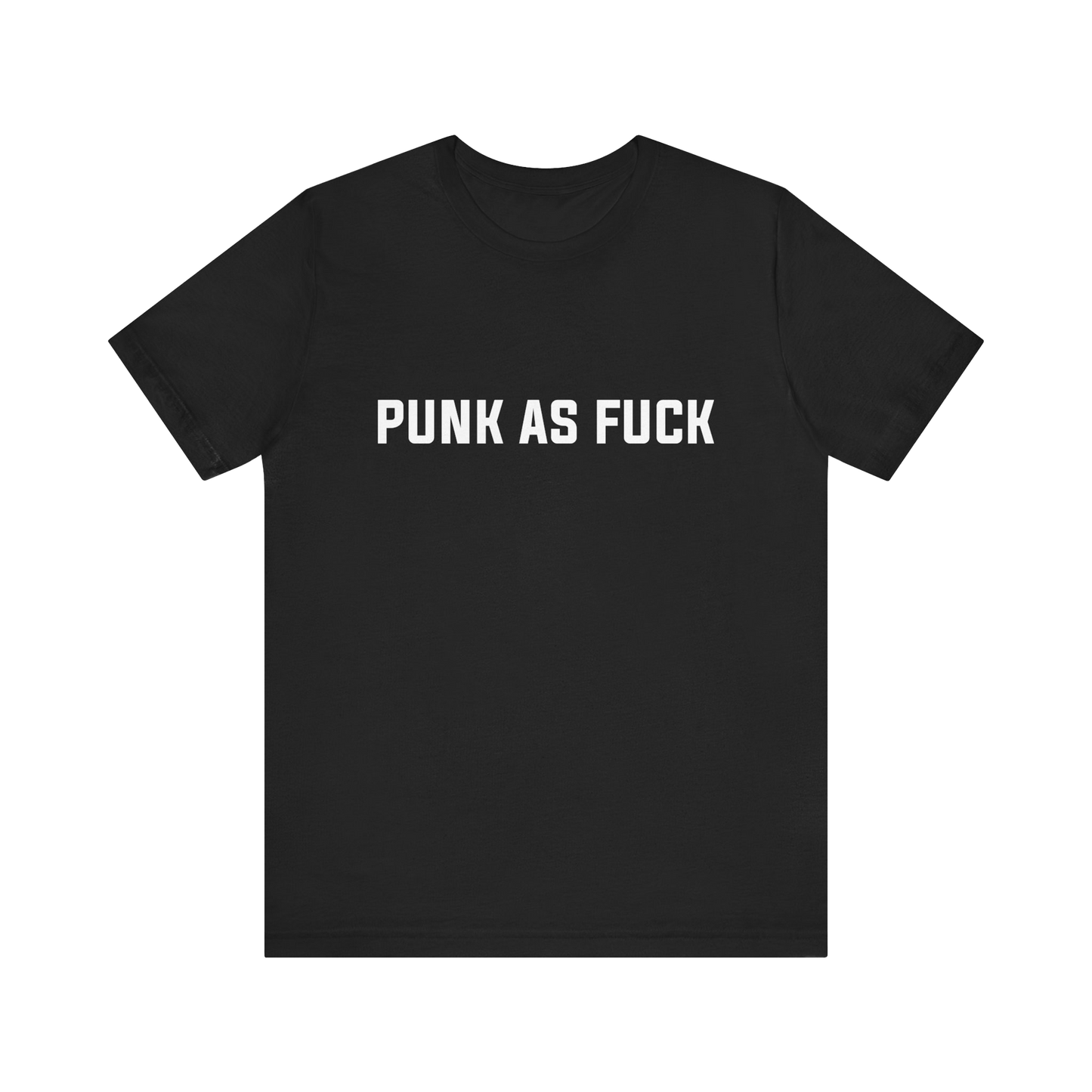 PUNK AS FUCK T-SHIRT