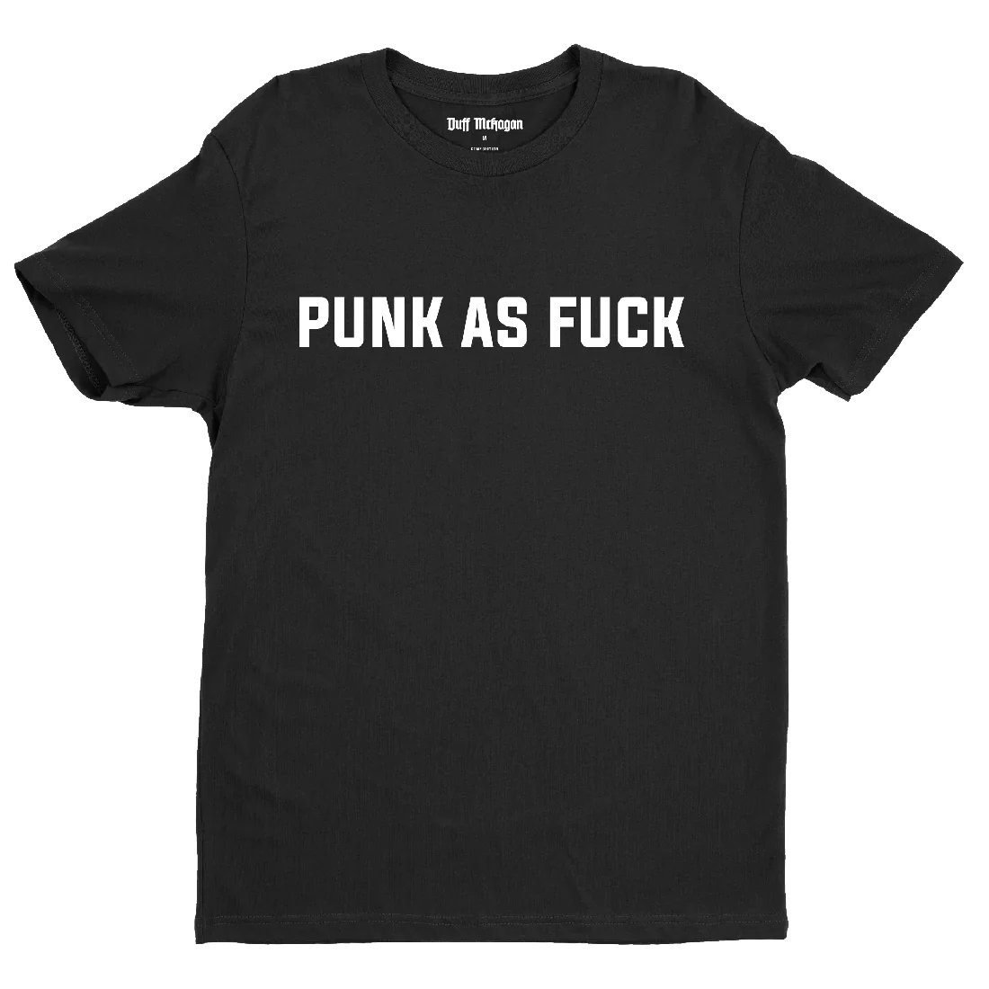 PUNK AS FUCK T-SHIRT