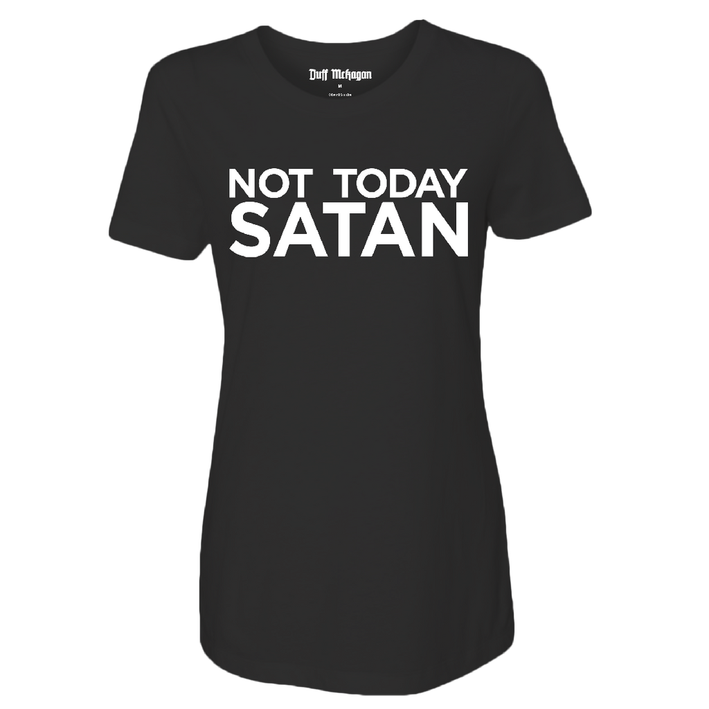 Not Today Satan Womens T Shirt Duff Mckagan Official Store